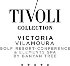 Tivoli Victoria Hotel & Spa 